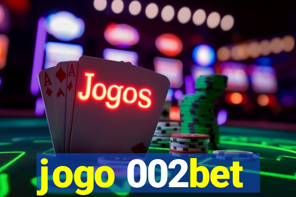 jogo 002bet